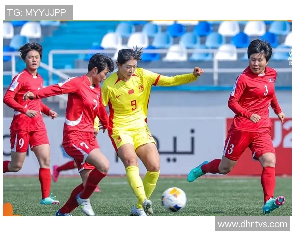 亚洲预选赛激战朝鲜队对决巴黎嫩队精彩瞬间回顾与分析