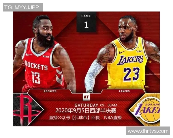 湖人对阵火箭精彩图文直播全程回顾与分析尽在此处