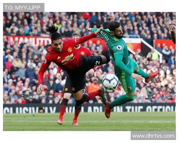 曼联主场迎战沃特福德精彩回顾与赛后分析